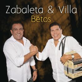 Album cover of Zabaleta & Villa- Los Betos