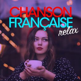 Album cover of Chanson française relax