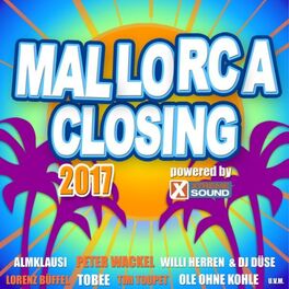 Album cover of Mallorca Closing 2017 Powered by Xtreme Sound