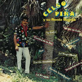 Album cover of Celso Piña y Su Ronda Bogotá