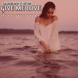 Album cover of Give me love