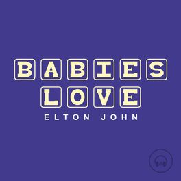Album cover of Babies Love Elton John