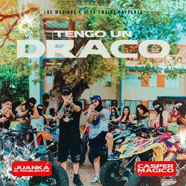 Album cover of Tengo Un Draco