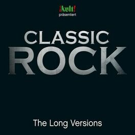 Album cover of Classic Rock Long Versions