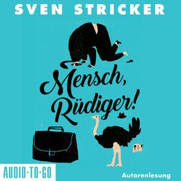 Album cover of Mensch, Rüdiger! (ungekürzt)