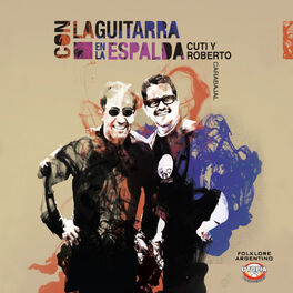 Album cover of Con la Guitarra en la Espalda