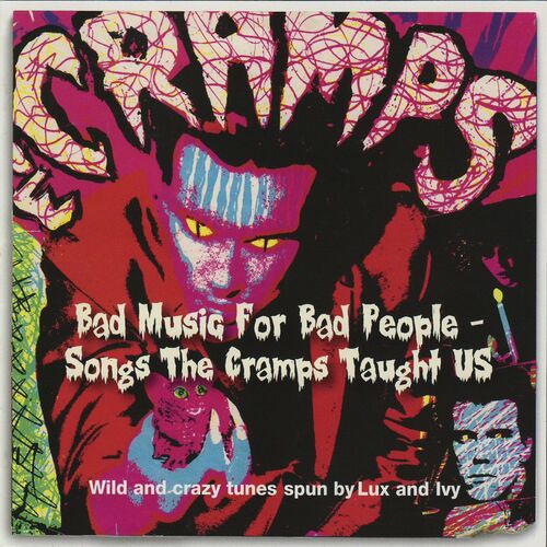Various Artists - Bad Music For Bad People - Songs The Cramps