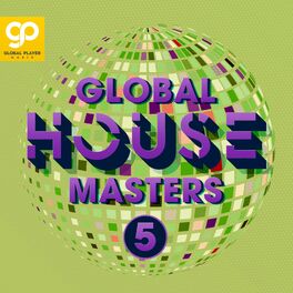 Album cover of Global House Masters, Vol. 5