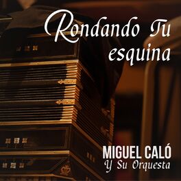 Album cover of Rondando Tu Esquina (Tango)