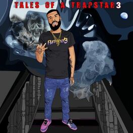 Album cover of Tales of a Trapstar 3