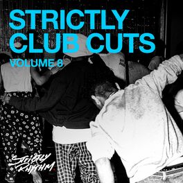 Album cover of Strictly Club Cuts, Vol. 8