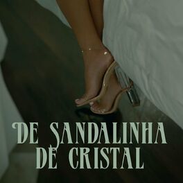 Album cover of De Sandalinha de Cristal