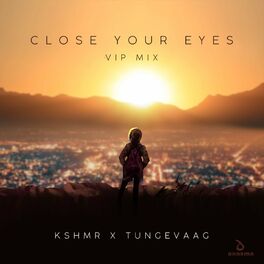 Album cover of Close Your Eyes (VIP Mix)