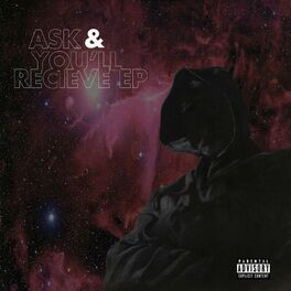 Album cover of Ask and You'll Recieve EP