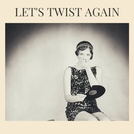 Album cover of Let's Twist Again