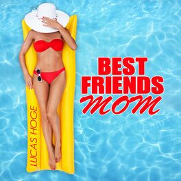 Album cover of Best Friend's Mom