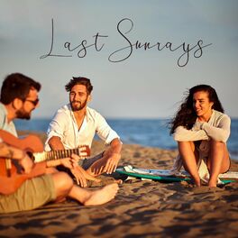 Album cover of Last Sunrays: Positive Chillhouse Party Vibes