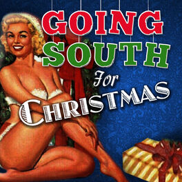 Album cover of Going South for Christmas