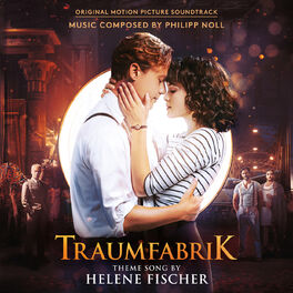 Album cover of Traumfabrik (Original Motion Picture Soundtrack)