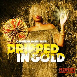 Album cover of Dripped In Gold