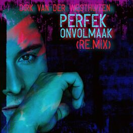 Album cover of Perfek Onvolmaak (Remix)