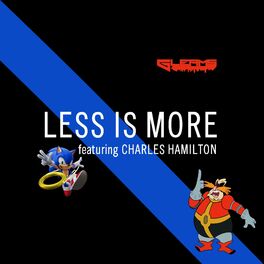 Album cover of Less is More (feat. Charles Hamilton)
