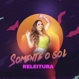 Album cover of Somente o Sol