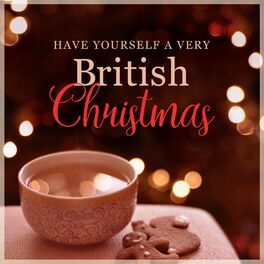 Album cover of Have Yourself a Very British Christmas