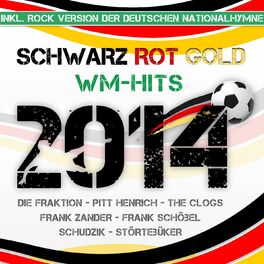 Album cover of Schwarz Rot Gold - WM-Hits 2014