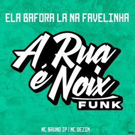 Album cover of Ela Bafora Lá na Favelinha