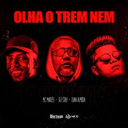 Album cover of Olha o Trem Nem