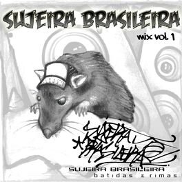 Album cover of Sujeira Brasileira Mix, Vol. 1