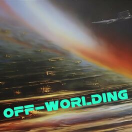 Album cover of Off-Worlding