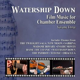 Album cover of Watership Down: Film Music For Chamber Orchestra Vol. 3