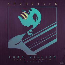 Album cover of Archetype (Remixes)
