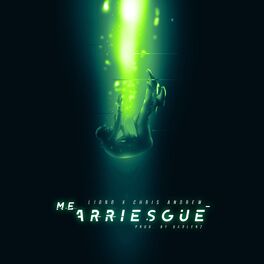 Album cover of Me Arriesgue (feat. Chris Andrew)