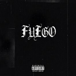 Album cover of Fuego (feat. Cutthroat)