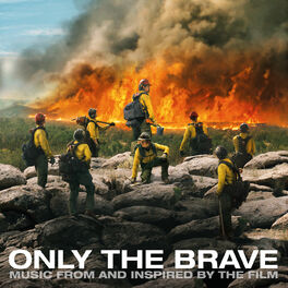 Album cover of Only The Brave (Music From And Inspired By The Film)