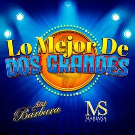 Album cover of Lo Mejor De Dos Grandes