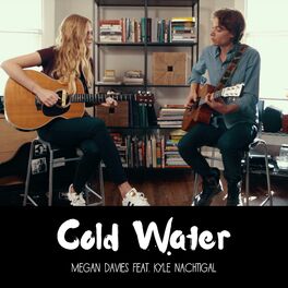 Album cover of Cold Water (feat. Kyle Nachtigal)