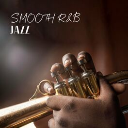 Album cover of Smooth R&B Jazz: Ambient Lounging