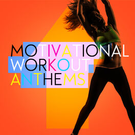 Album cover of Motivational Workout Anthems