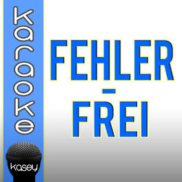 Album cover of Fehlerfrei + Karaokeversion