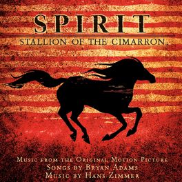 Album picture of Spirit: Stallion Of The Cimarron (Music From The Original Motion Picture)