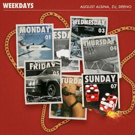 Album cover of Weekdays (feat. Zu & Deeno)