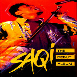 Saqi - The Debut Album: lyrics and songs