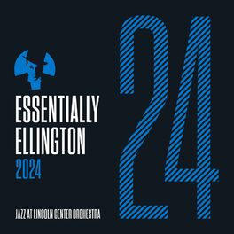 Album cover of Essentially Ellington 2024
