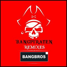 Album cover of Bangpiraten (Remixes)