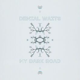Album cover of My Dark Road