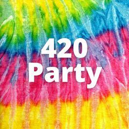 Album cover of 420 Party